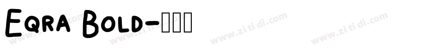 Eqra Bold字体转换